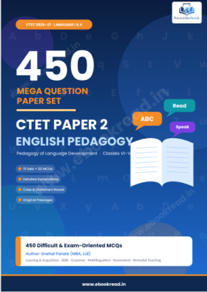 CTET PAPER 2 ENGLISH PEDAGOGY COMPLETE MEGA MCQ BUNDLE-450